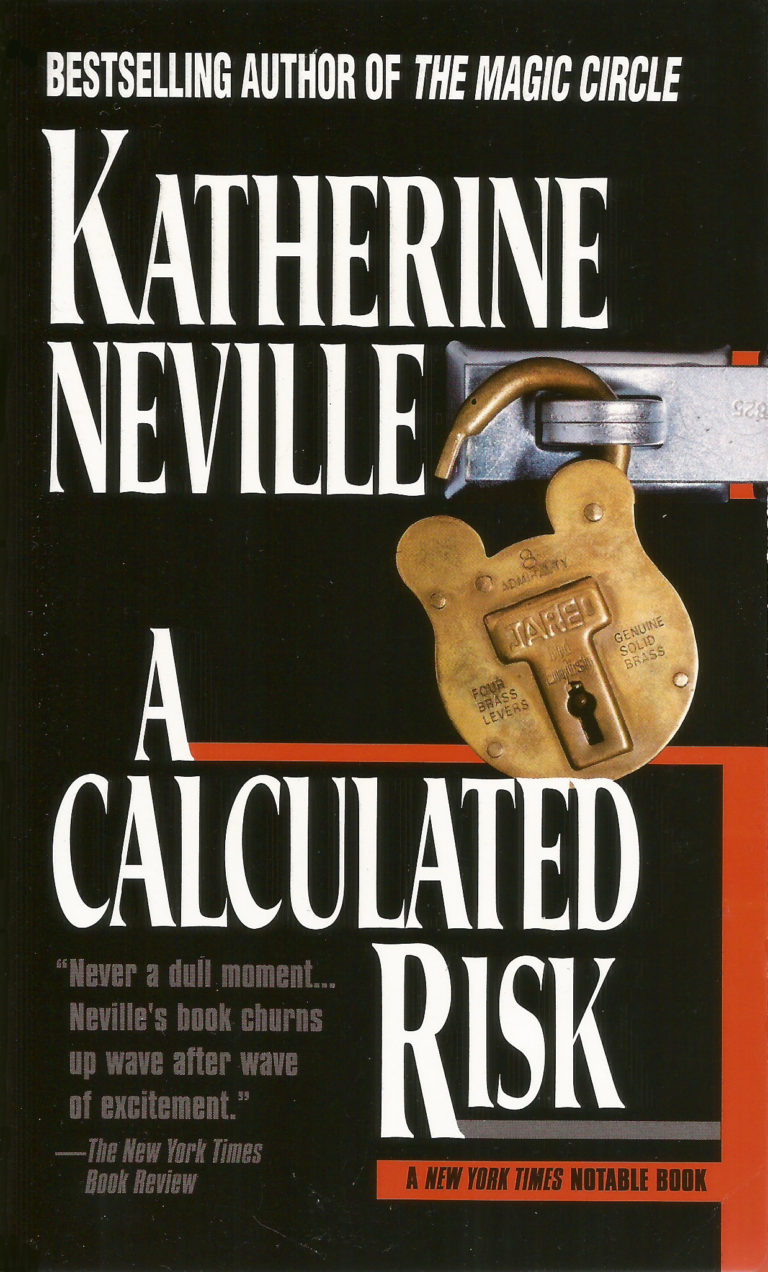 A Calculated Risk – Katherine Neville | NY Times and #1 Internationally ...